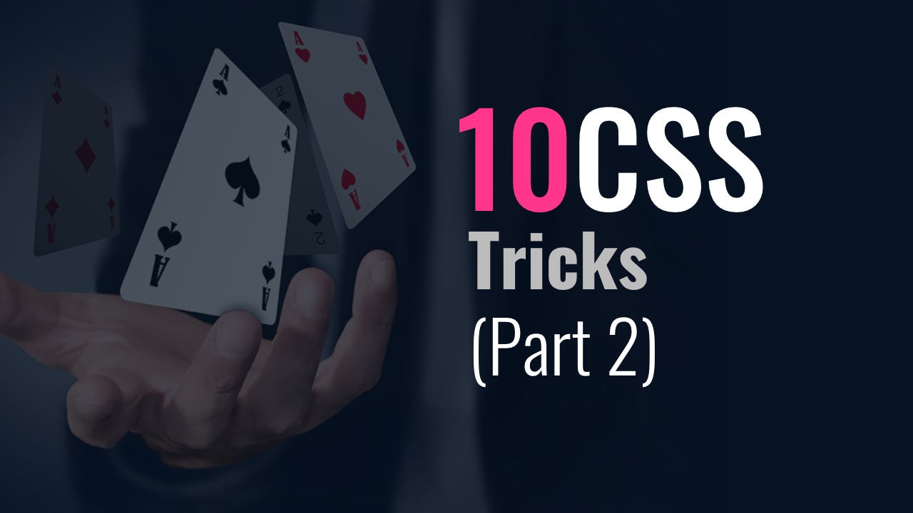 Featured image for “10 CSS Tricks You Need to Know About (Part 2)”
